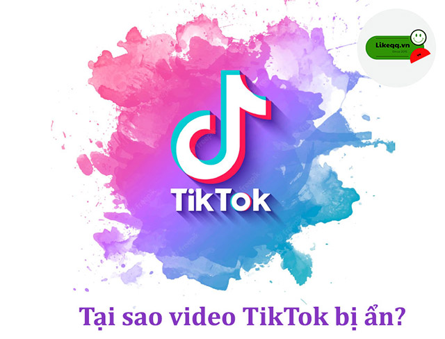 Tại sao video TikTok bị ẩn