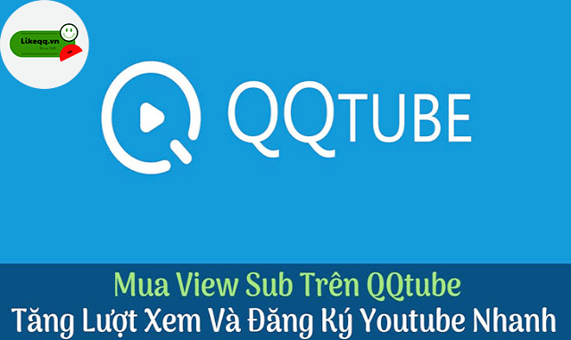 Lợi ích khi sử dụng QQTube Apk