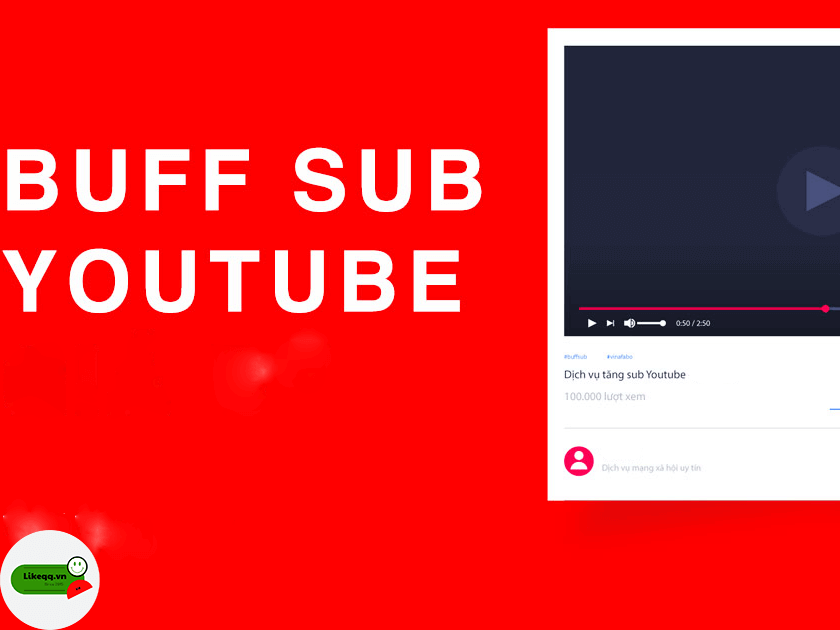 Định nghĩa buff sub Youtube 