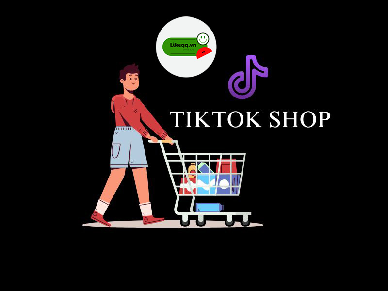 TikTok shop là gì?