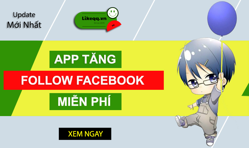 app tăng follow facebook miễn phí