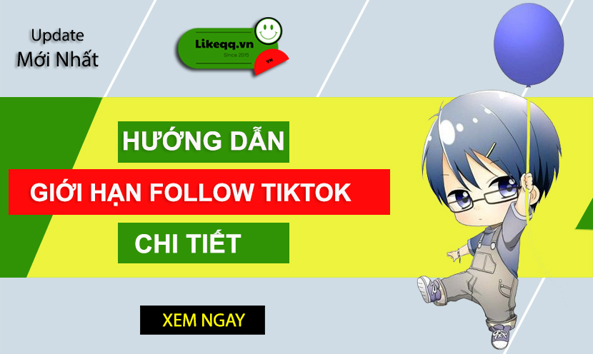 Giới hạn follow trên TikTok chi tiết