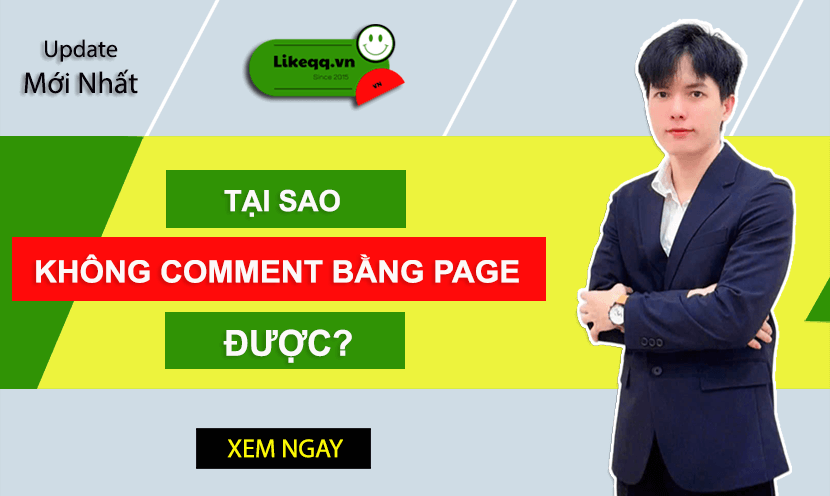 Tại sao không cmt bằng page được